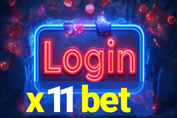 x11 bet